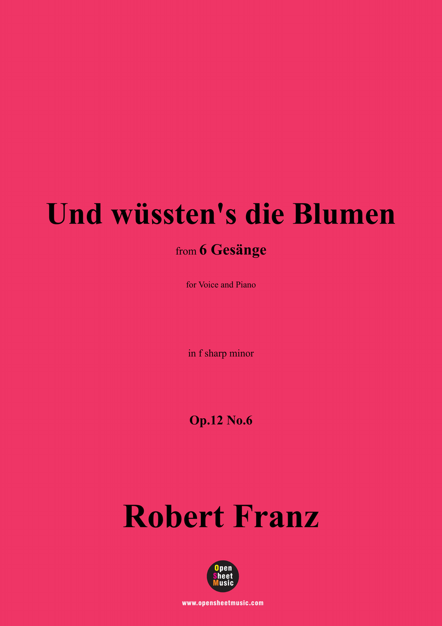 R. Franz-Und wusstens die Blumen,in f sharp minor Piano, Vocal scores gallery preview page 1
