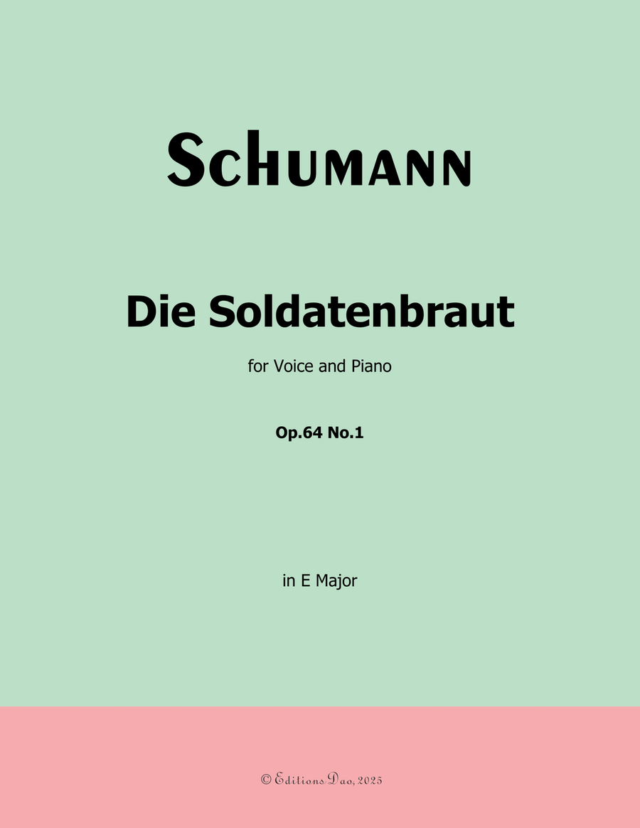 Die Soldntenbraut, by Schumann, Op.64 No.1, in E Major Piano, Vocal scores gallery preview page 1