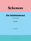 Die Soldntenbraut, by Schumann, Op.64 No.1, in E flat Major