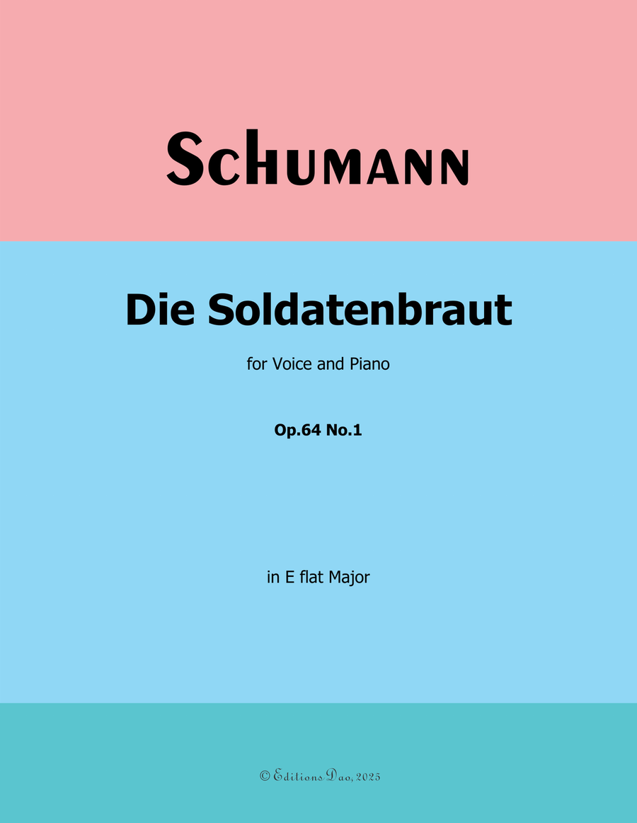 Die Soldntenbraut, by Schumann, Op.64 No.1, in E flat Major Piano, Vocal scores gallery preview page 1