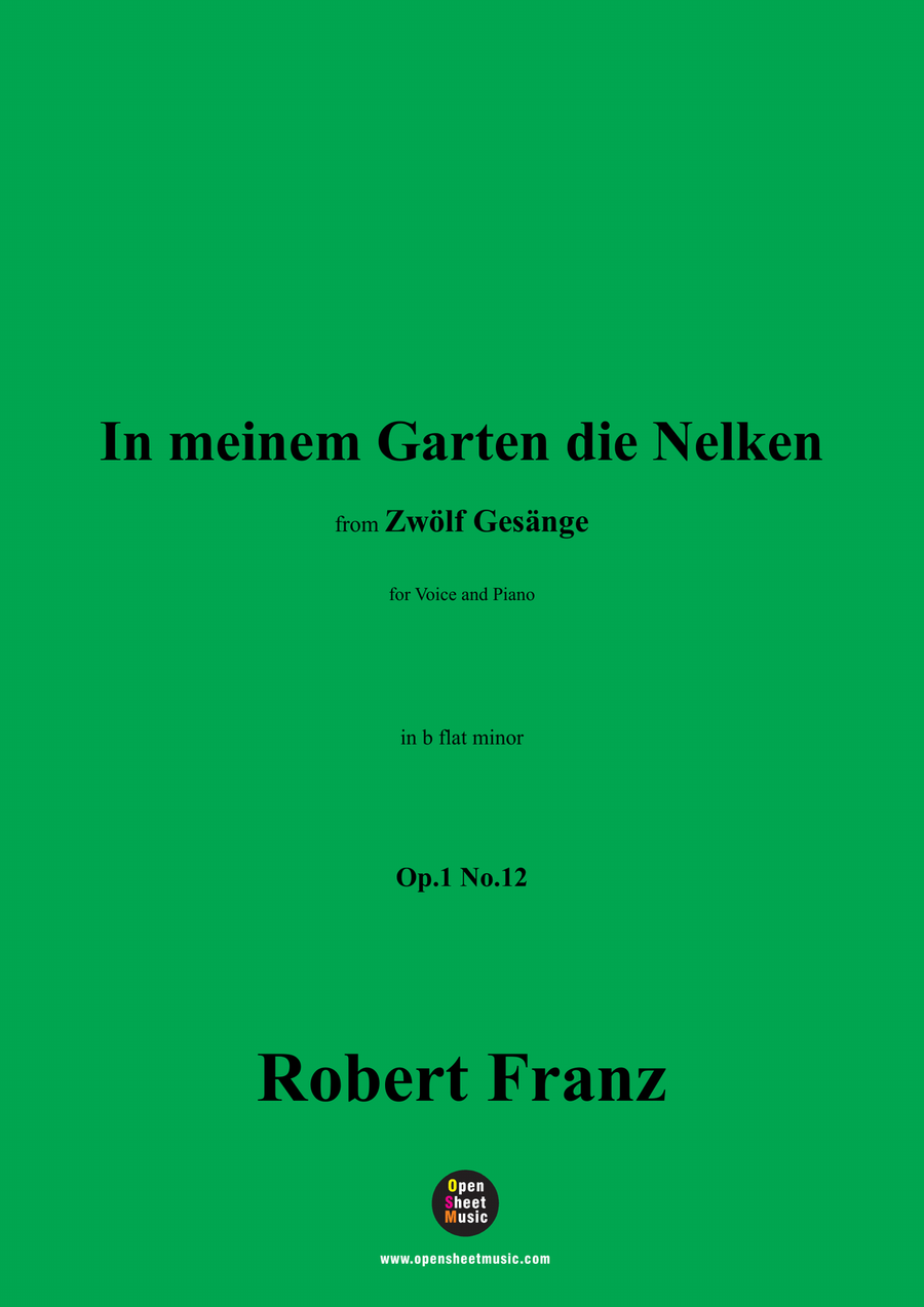 R. Franz-In meinem Garten die Nelken,in b flat minor Piano, Vocal scores gallery preview page 1