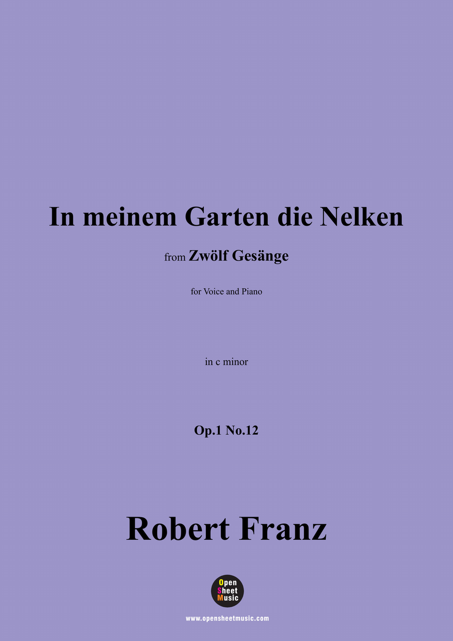 R. Franz-In meinem Garten die Nelken,in c minor Piano, Vocal scores gallery preview page 1