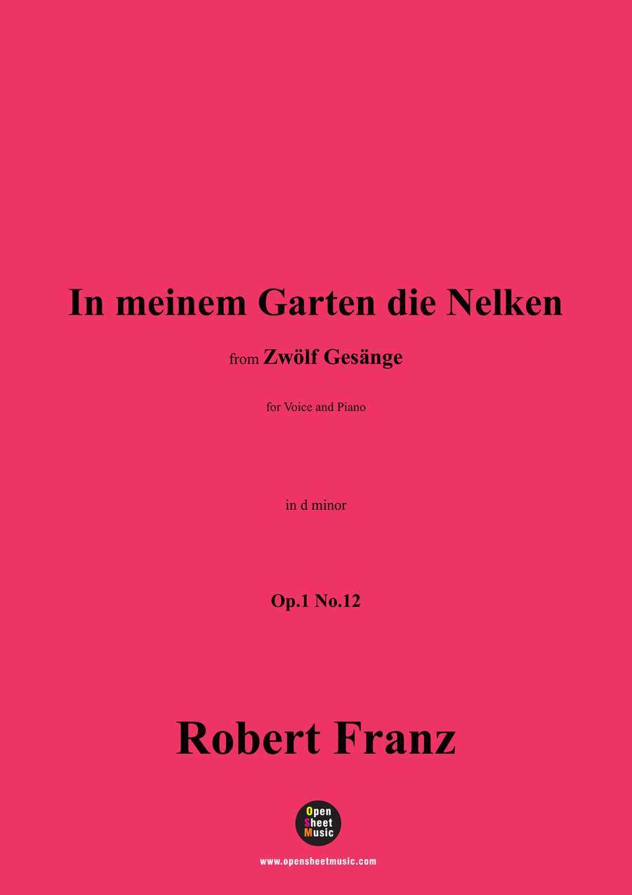 R. Franz-In meinem Garten die Nelken,in d minor Piano, Vocal scores gallery preview page 1