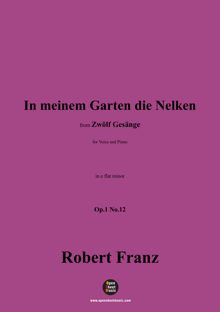 R. Franz-In meinem Garten die Nelken,in e flat minor Piano, Vocal scores gallery preview page 1