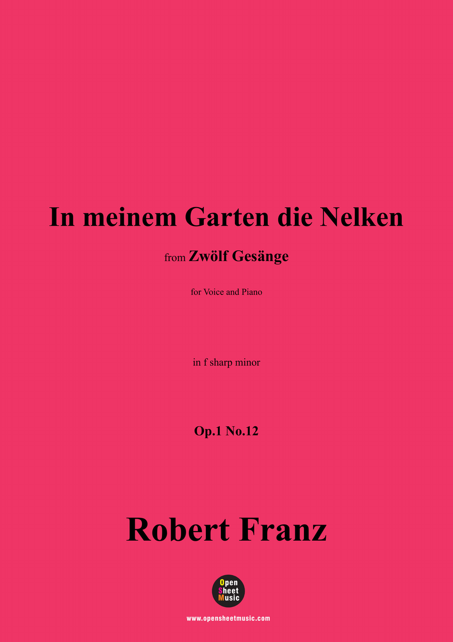 R. Franz-In meinem Garten die Nelken,in f sharp minor Piano, Vocal scores gallery preview page 1