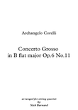 Concerto Grosso in B flat major Op 6 No 11