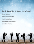 Let It Snow! Let It Snow! Let It Snow!