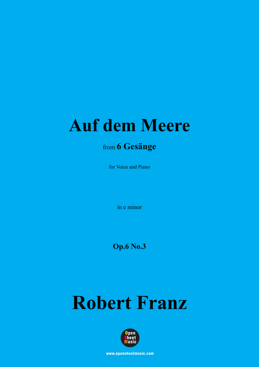 R. Franz-Auf dem Meere,in e minor Piano, Vocal scores gallery preview page 1