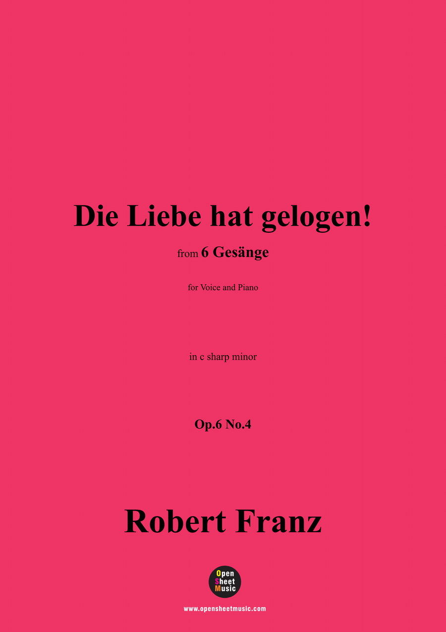 R. Franz-Die Liebe hat gelogen!,in c sharp minor Piano, Vocal scores gallery preview page 1