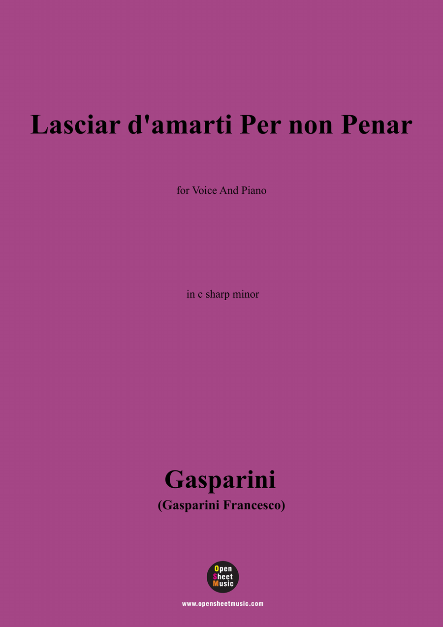 Gasparini-Lasciar damarti Per non Penar,in c sharp minor Piano, Vocal scores gallery preview page 1