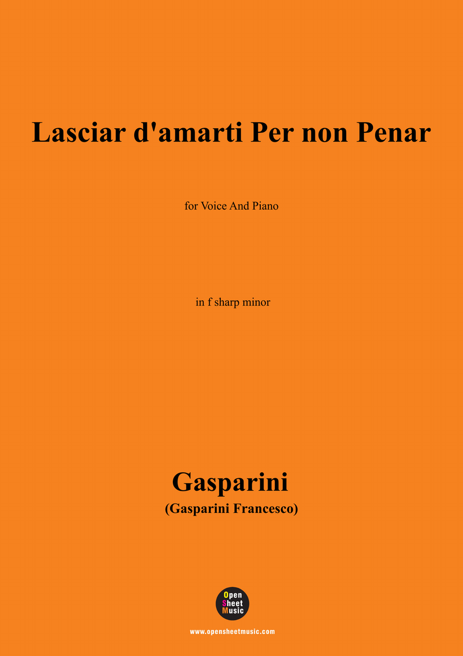 Gasparini-Lasciar damarti Per non Penar,in f sharp minor Piano, Vocal scores gallery preview page 1