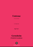Gernsheim-Untreue,Op.3 No.3,in c sharp minor
