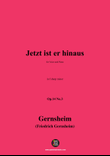 Gernsheim-Jetzt ist er hinaus,Op.14 No.3,in f sharp minor
