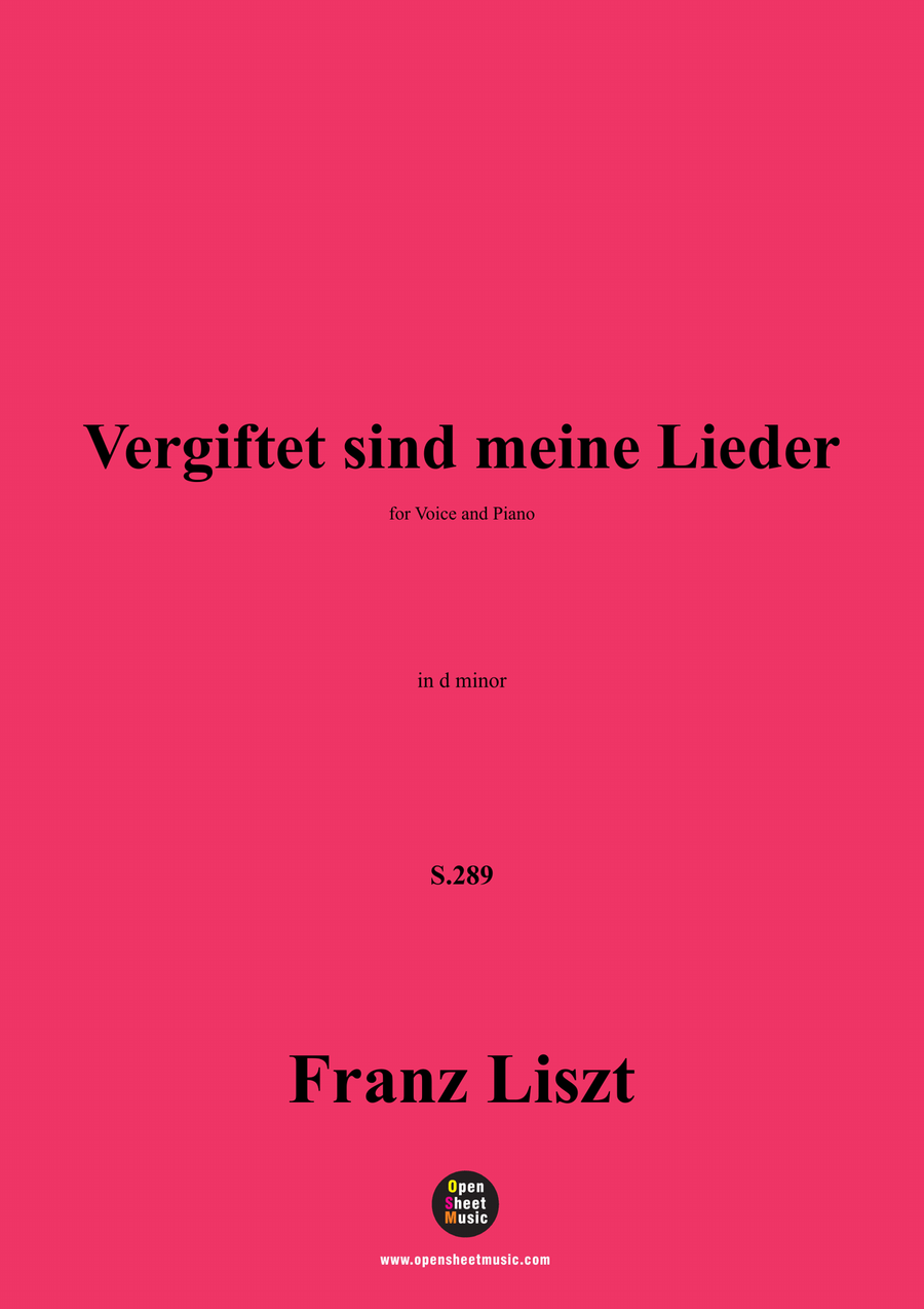 Liszt-Vergiftet sind meine Lieder,S.289,in d minor Piano, Vocal scores gallery preview page 1
