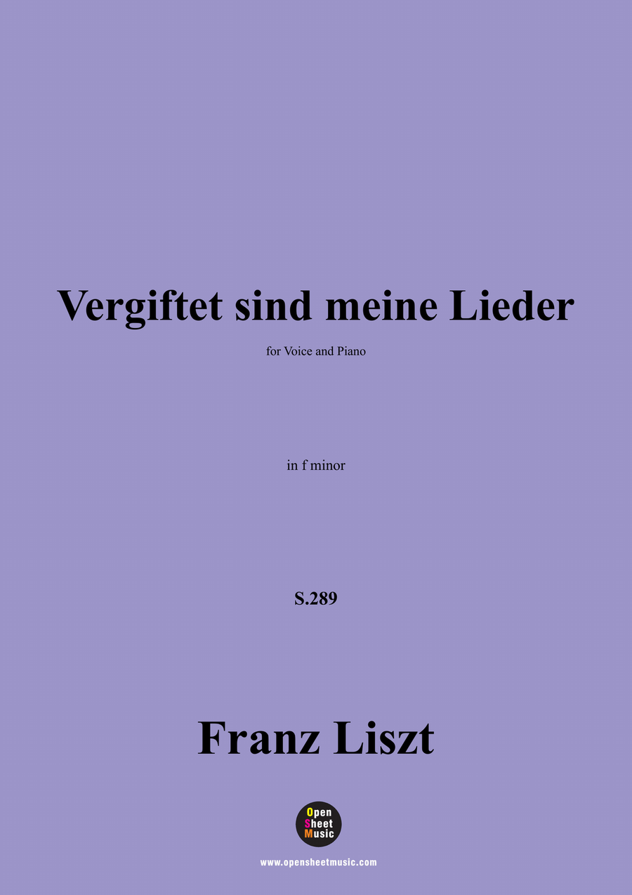 Liszt-Vergiftet sind meine Lieder,S.289,in f minor Piano, Vocal scores gallery preview page 1