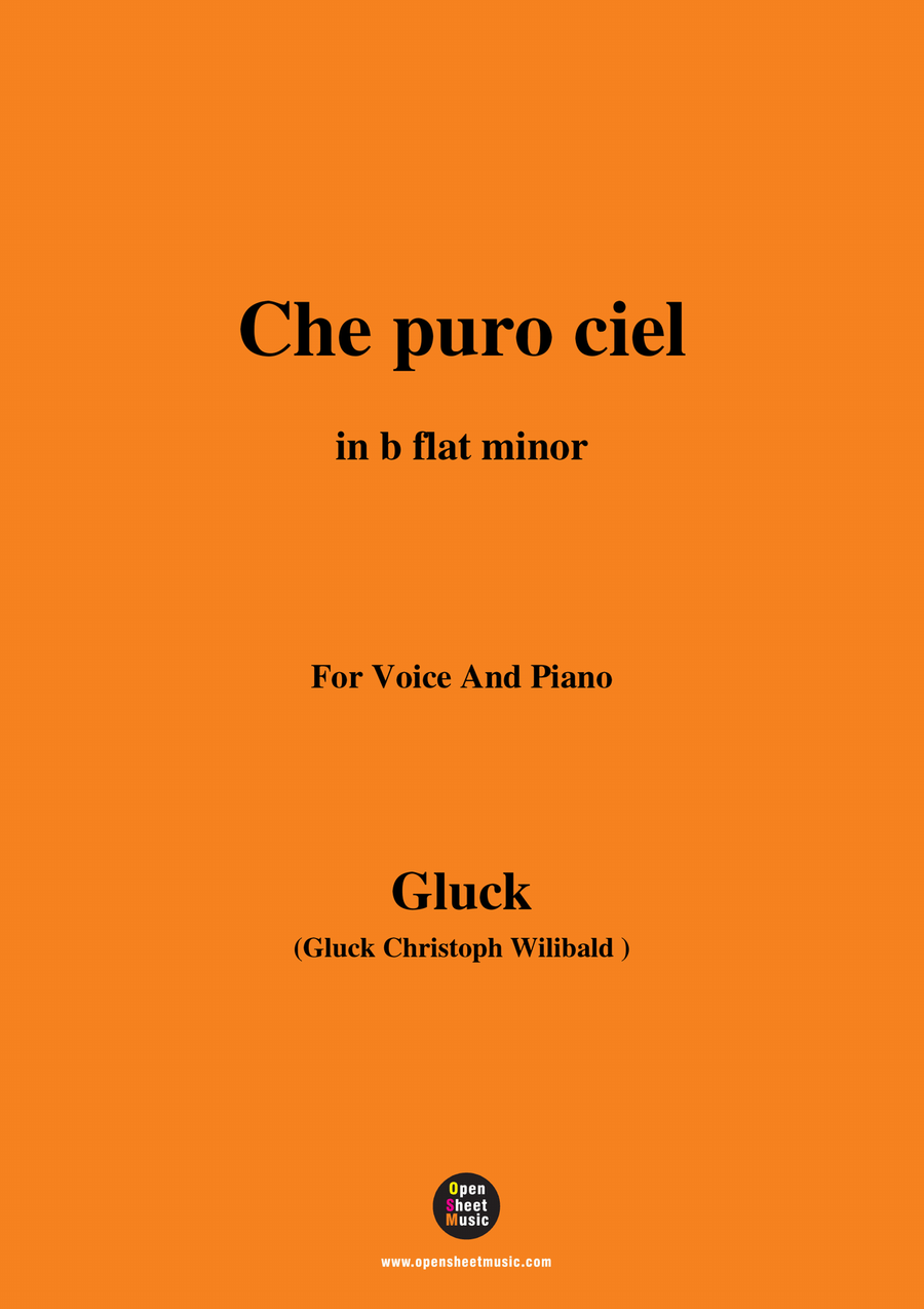 C. W. Gluck-Che puro ciel,in b flat minor Piano, Vocal scores gallery preview page 1
