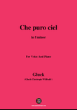 C. W. Gluck-Che puro ciel,in f minor