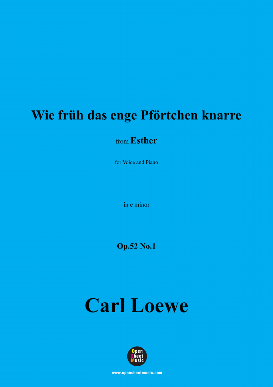 C. Loewe-Wie früh das enge Pförtchen knarre,in e minor Piano, Vocal scores gallery preview page 1