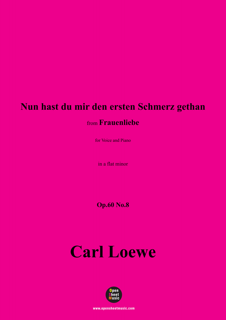 C. Loewe-Nun hast du mir den ersten Schmerz gethan,in a flat minor Piano, Vocal scores gallery preview page 1