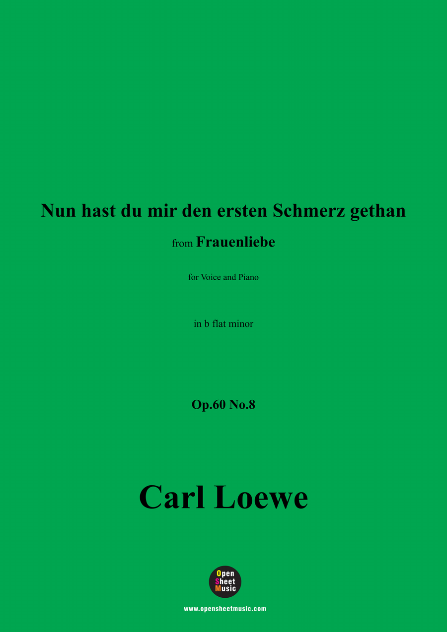 C. Loewe-Nun hast du mir den ersten Schmerz gethan,in b flat minor Piano, Vocal scores gallery preview page 1