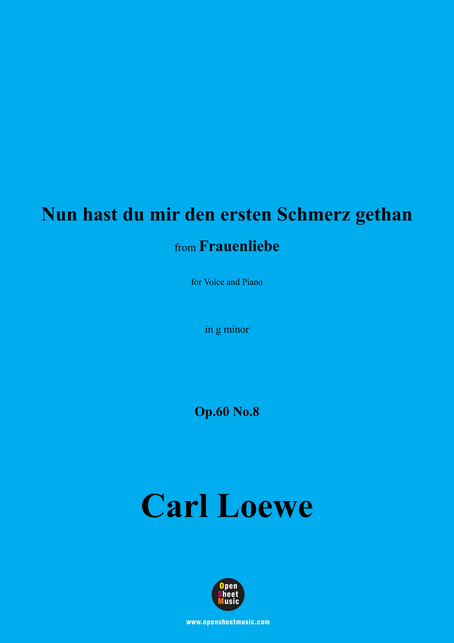 C. Loewe-Nun hast du mir den ersten Schmerz gethan,in g minor Piano, Vocal scores gallery preview page 1