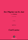 C. Loewe-Der Pilgrim von St. Just,in d minor