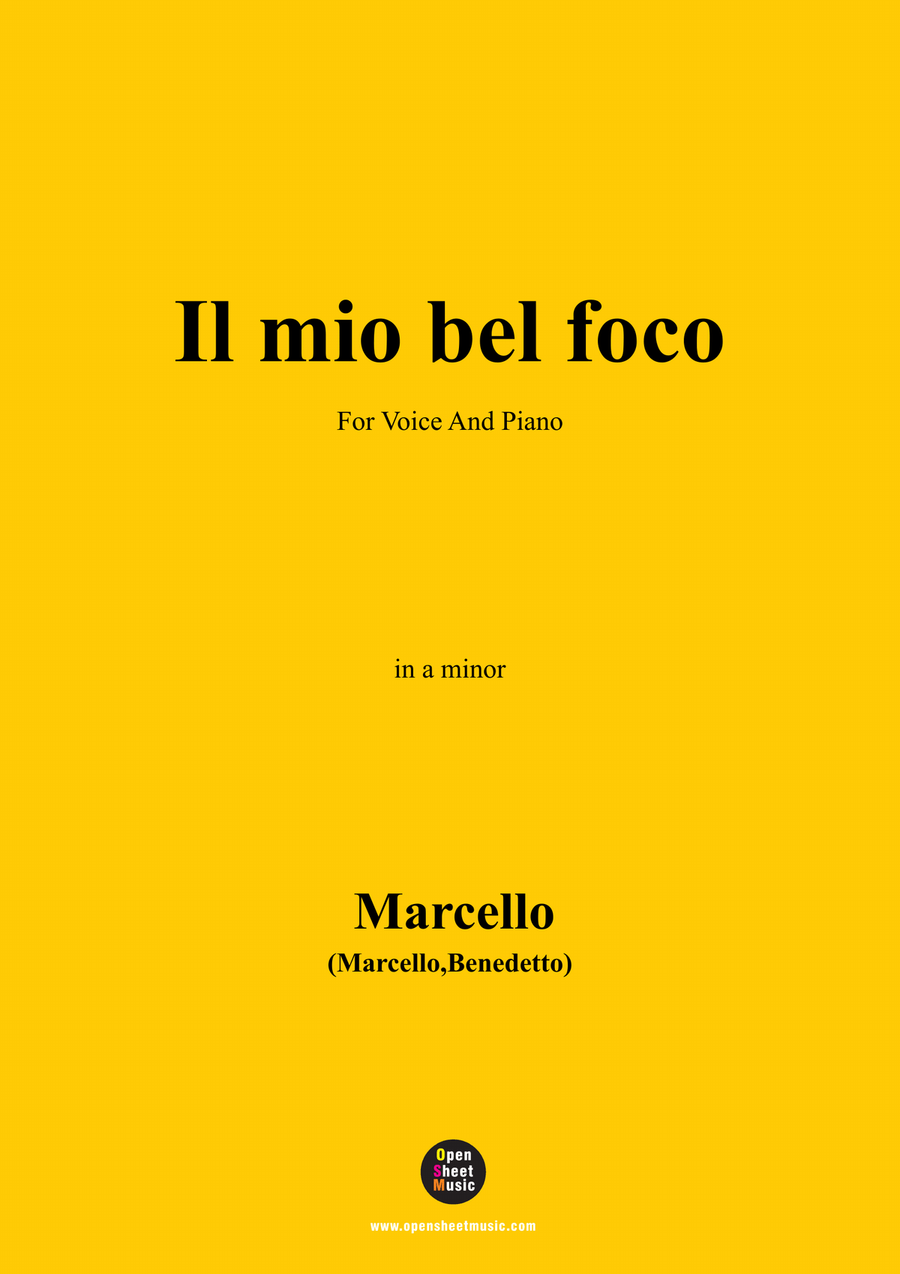 B. Marcello-Il mio bel foco,in a minor Piano, Vocal scores gallery preview page 1