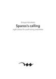 Sparos’s calling (complete colection) - Score Only