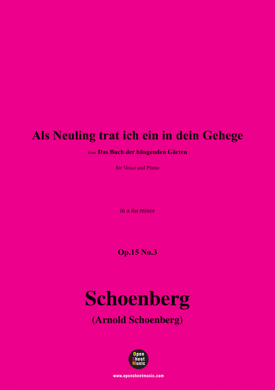 Schoenberg-Als Neuling trat ich ein in dein Gehege,in a flat minor Piano, Vocal scores gallery preview page 1