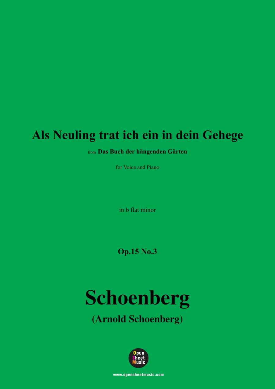 Schoenberg-Als Neuling trat ich ein in dein Gehege,in b flat minor Piano, Vocal scores gallery preview page 1