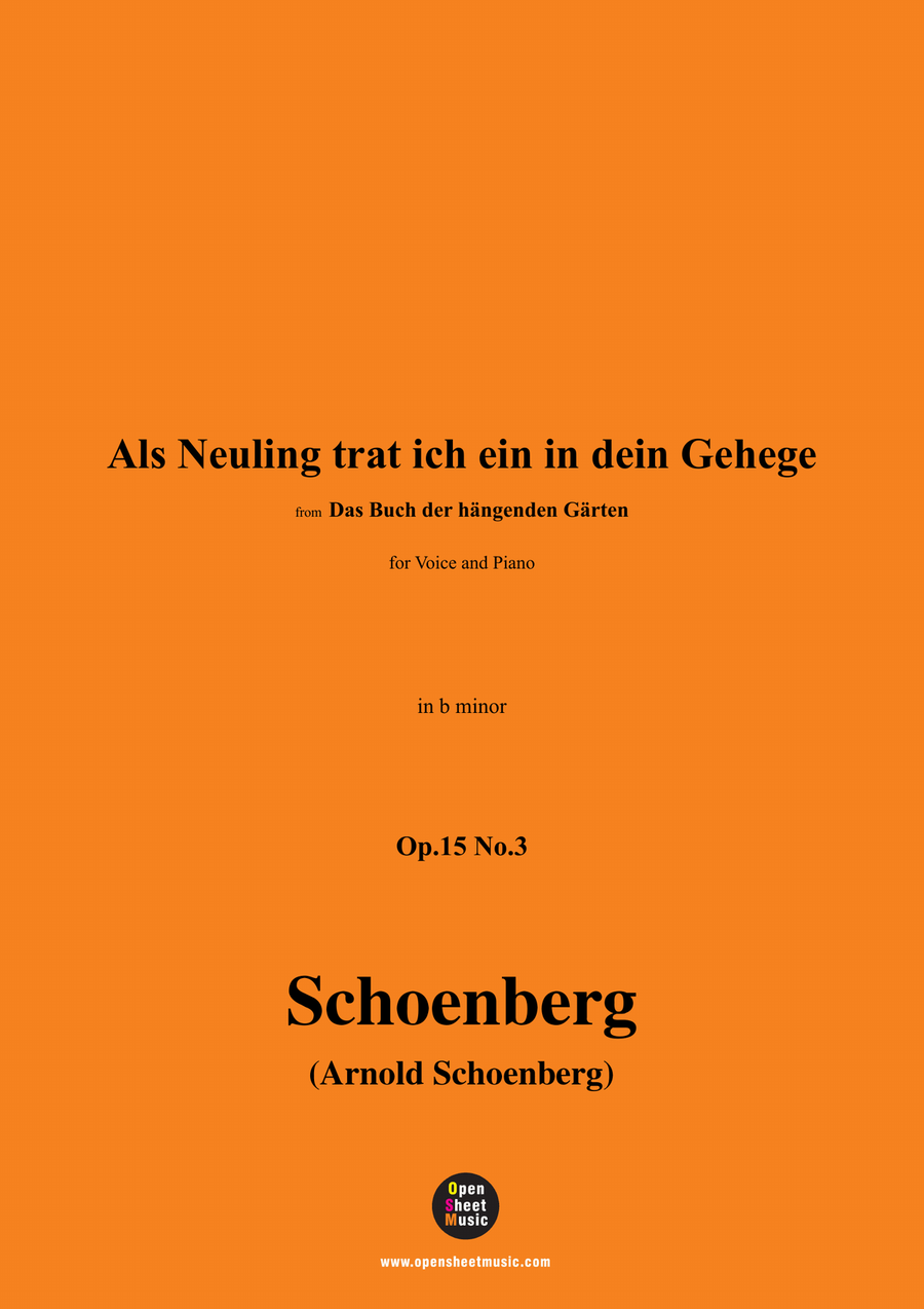 Schoenberg-Als Neuling trat ich ein in dein Gehege,in b minor Piano, Vocal scores gallery preview page 1