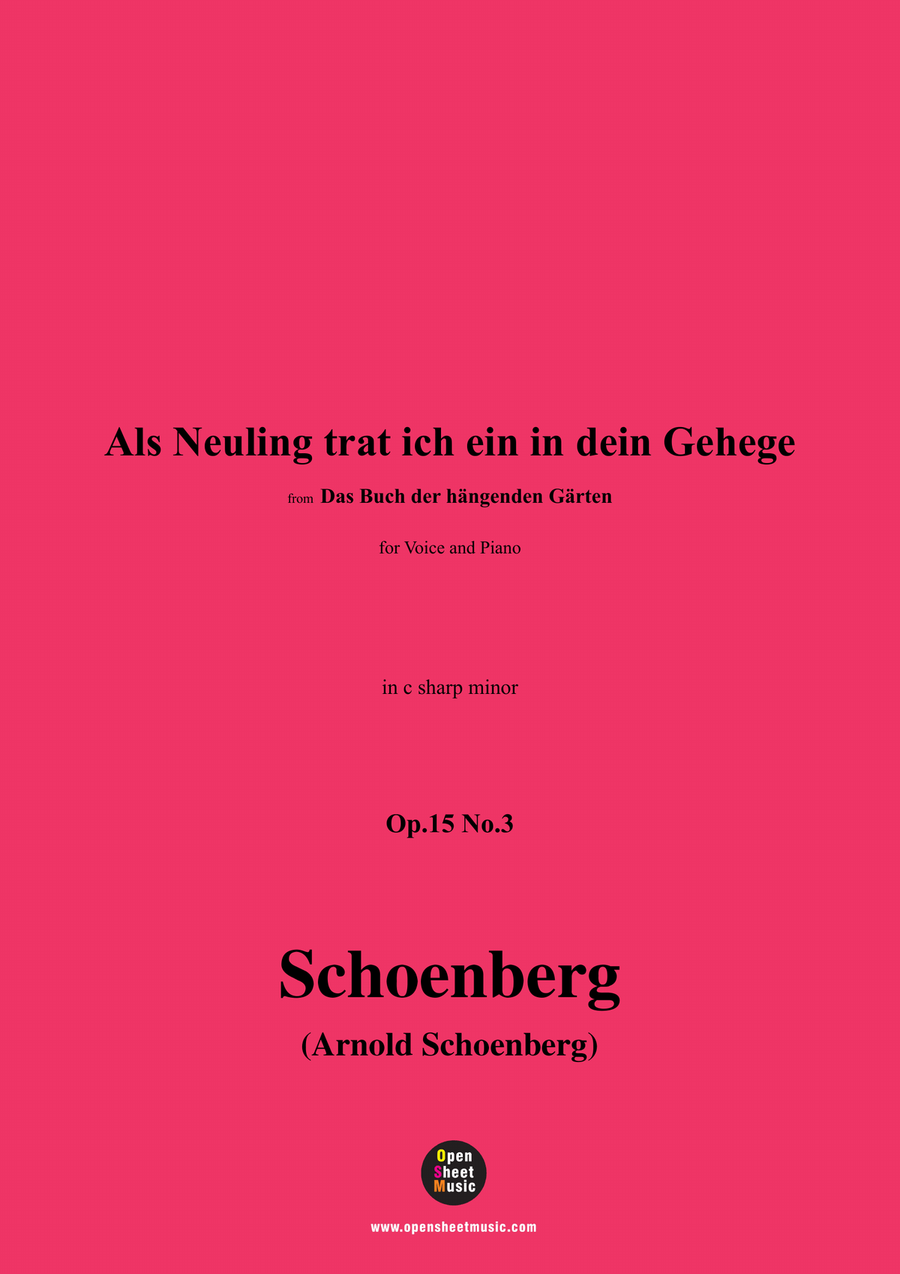 Schoenberg-Als Neuling trat ich ein in dein Gehege,in c sharp minor Piano, Vocal scores gallery preview page 1
