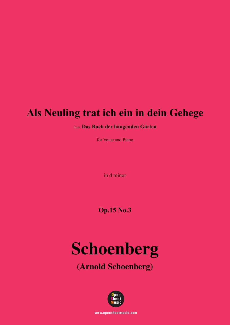 Schoenberg-Als Neuling trat ich ein in dein Gehege,in d minor Piano, Vocal scores gallery preview page 1