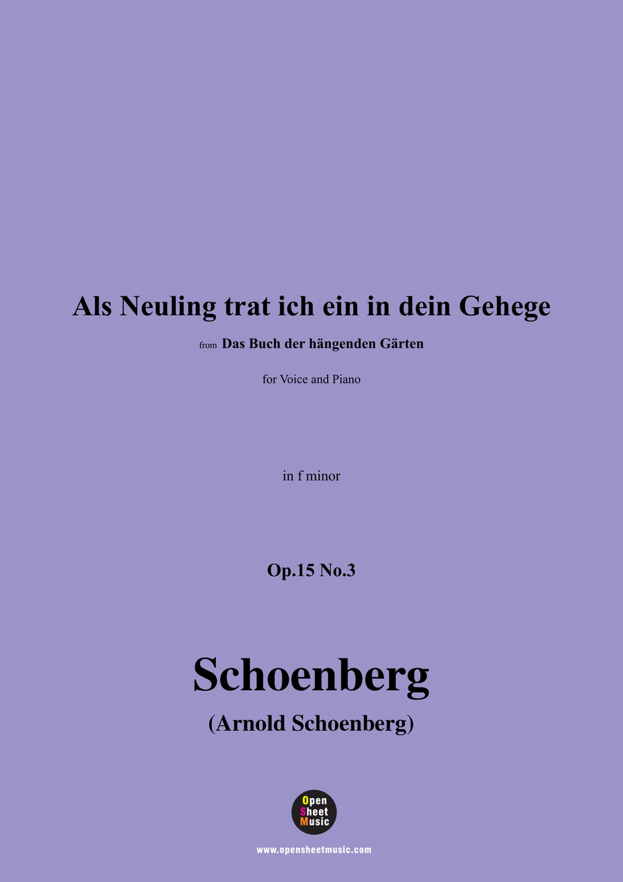 Schoenberg-Als Neuling trat ich ein in dein Gehege,in f minor Piano, Vocal scores gallery preview page 1