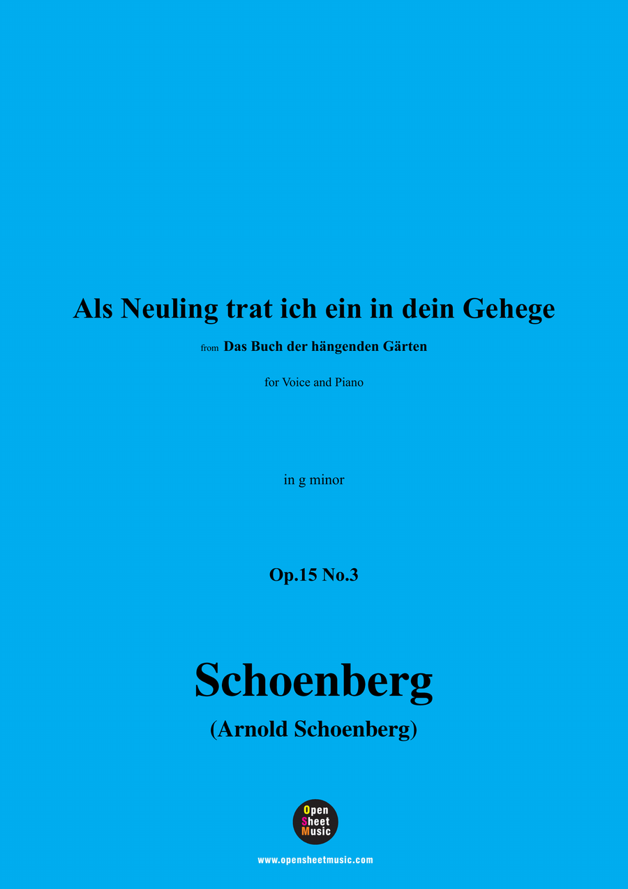 Schoenberg-Als Neuling trat ich ein in dein Gehege,in g minor Piano, Vocal scores gallery preview page 1