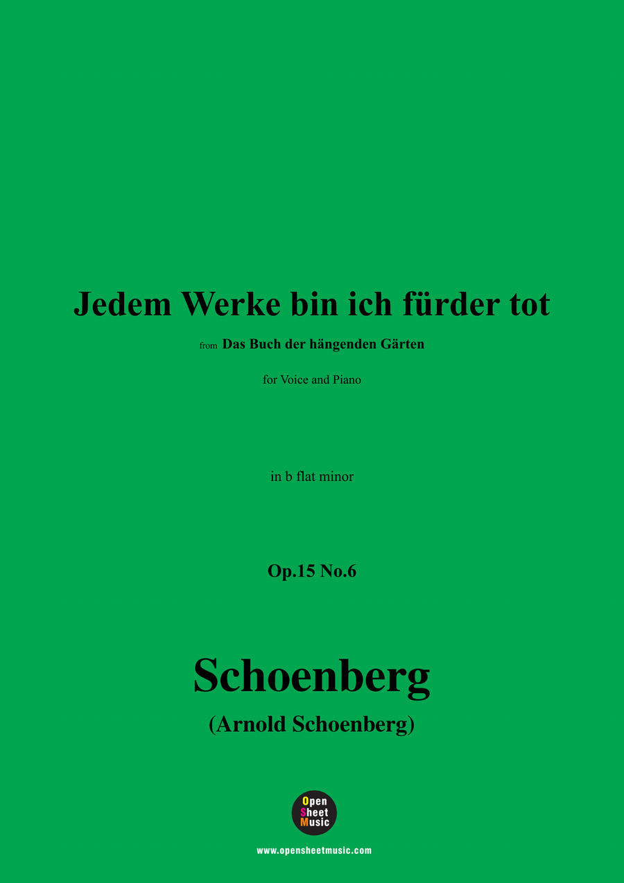 Schoenberg-Jedem Werke bin ich fürder tot,in b flat minor Piano, Vocal scores gallery preview page 1