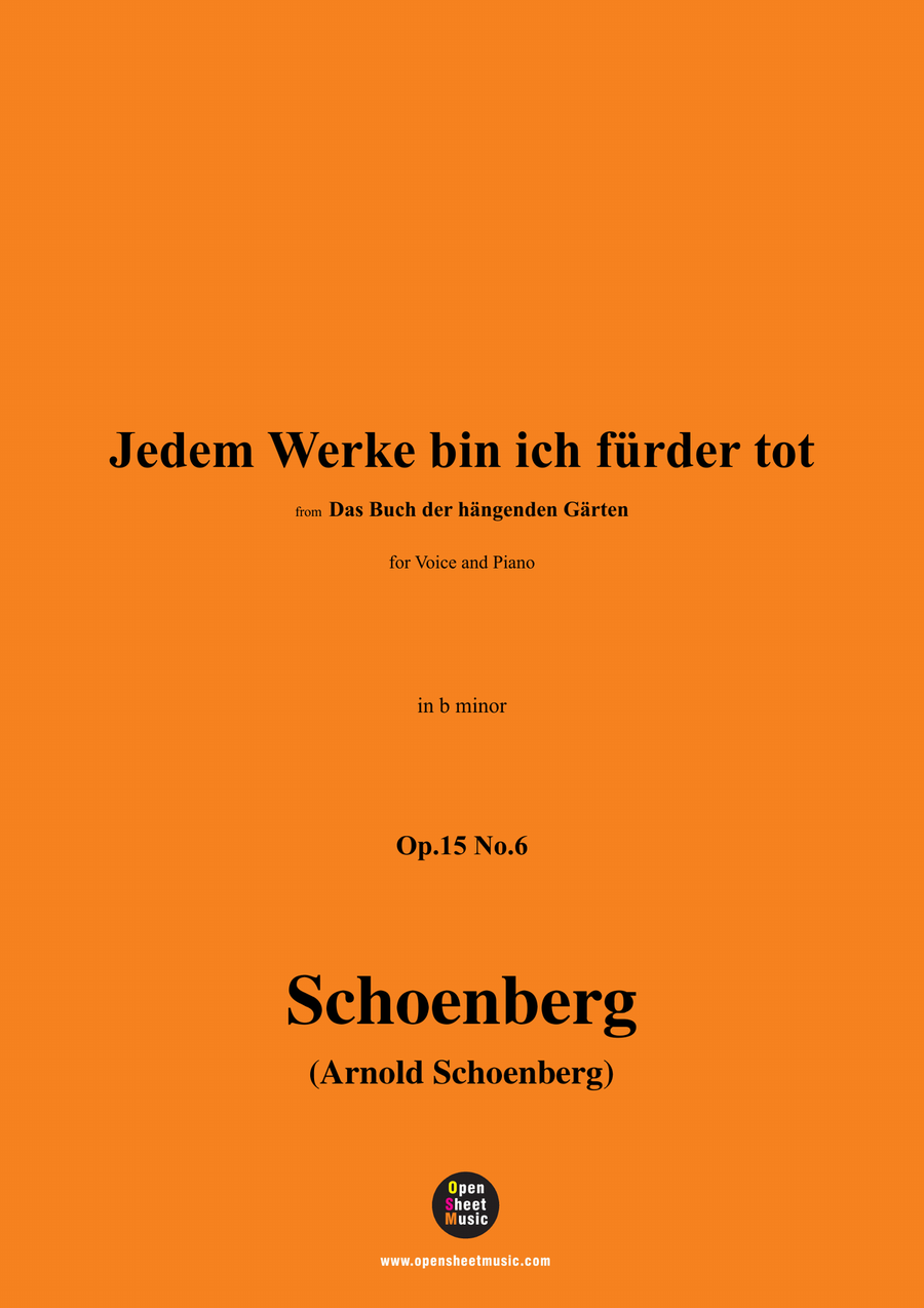 Schoenberg-Jedem Werke bin ich fürder tot,in b minor Piano, Vocal scores gallery preview page 1