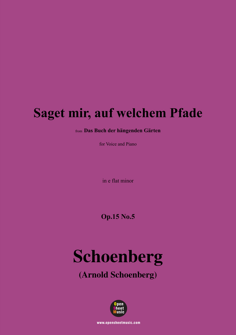 Schoenberg-Saget mir,auf welchem Pfade,in e flat minor Piano, Vocal scores gallery preview page 1