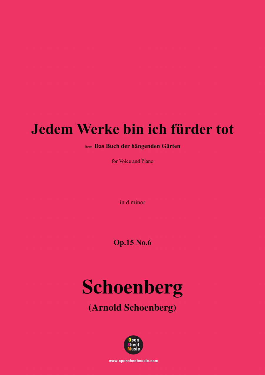 Schoenberg-Jedem Werke bin ich fürder tot,in d minor Piano, Vocal scores gallery preview page 1