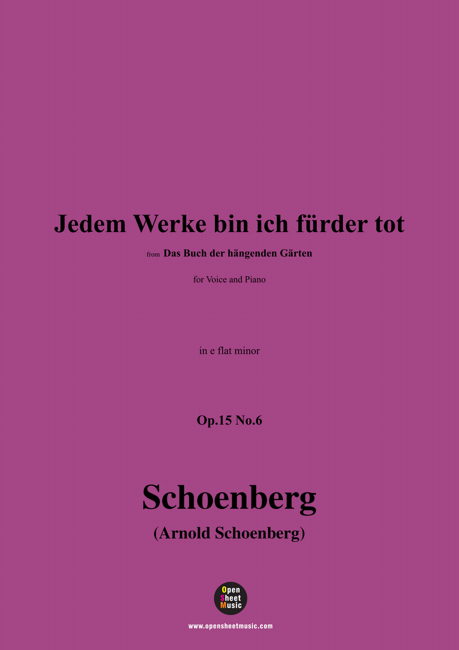 Schoenberg-Jedem Werke bin ich fürder tot,in e flat minor Piano, Vocal scores gallery preview page 1