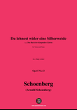 Schoenberg-Du lehnest wider eine Silberweide,in c sharp minor