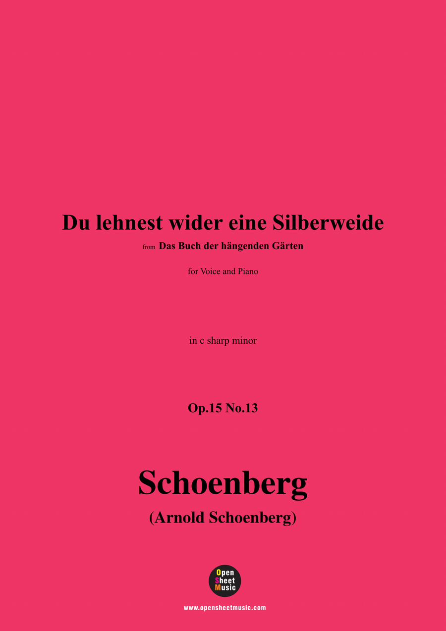 Schoenberg-Du lehnest wider eine Silberweide,in c sharp minor Piano, Vocal scores gallery preview page 1