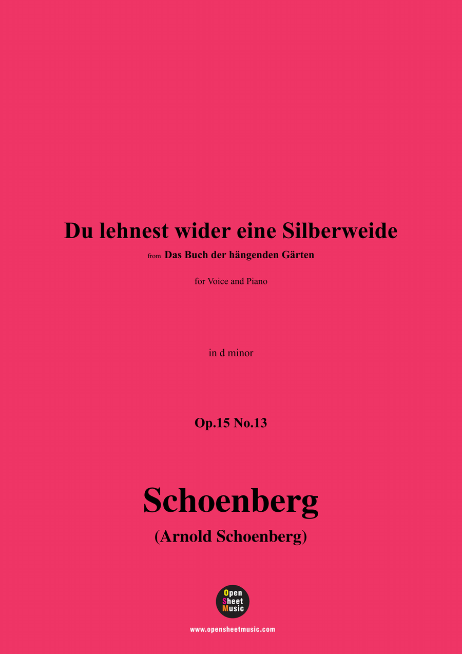 Schoenberg-Du lehnest wider eine Silberweide,in d minor Piano, Vocal scores gallery preview page 1