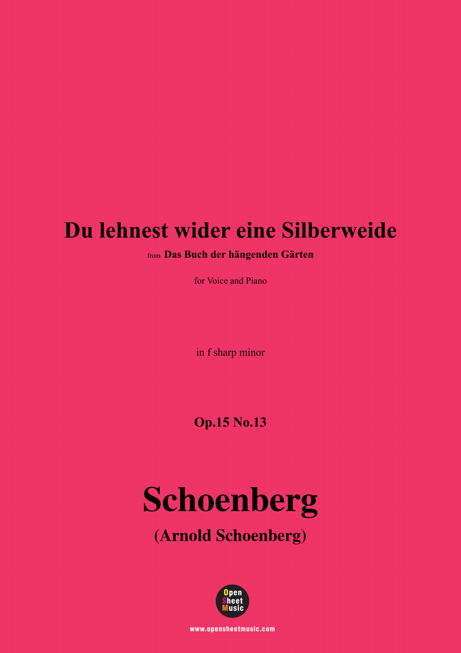 Schoenberg-Du lehnest wider eine Silberweide,in f sharp minor Piano, Vocal scores gallery preview page 1