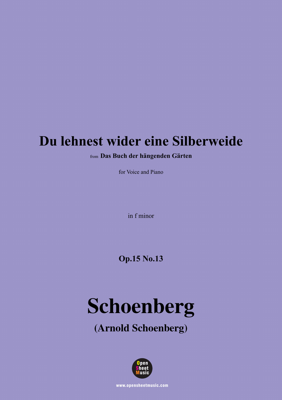 Schoenberg-Du lehnest wider eine Silberweide,in f minor Piano, Vocal scores gallery preview page 1