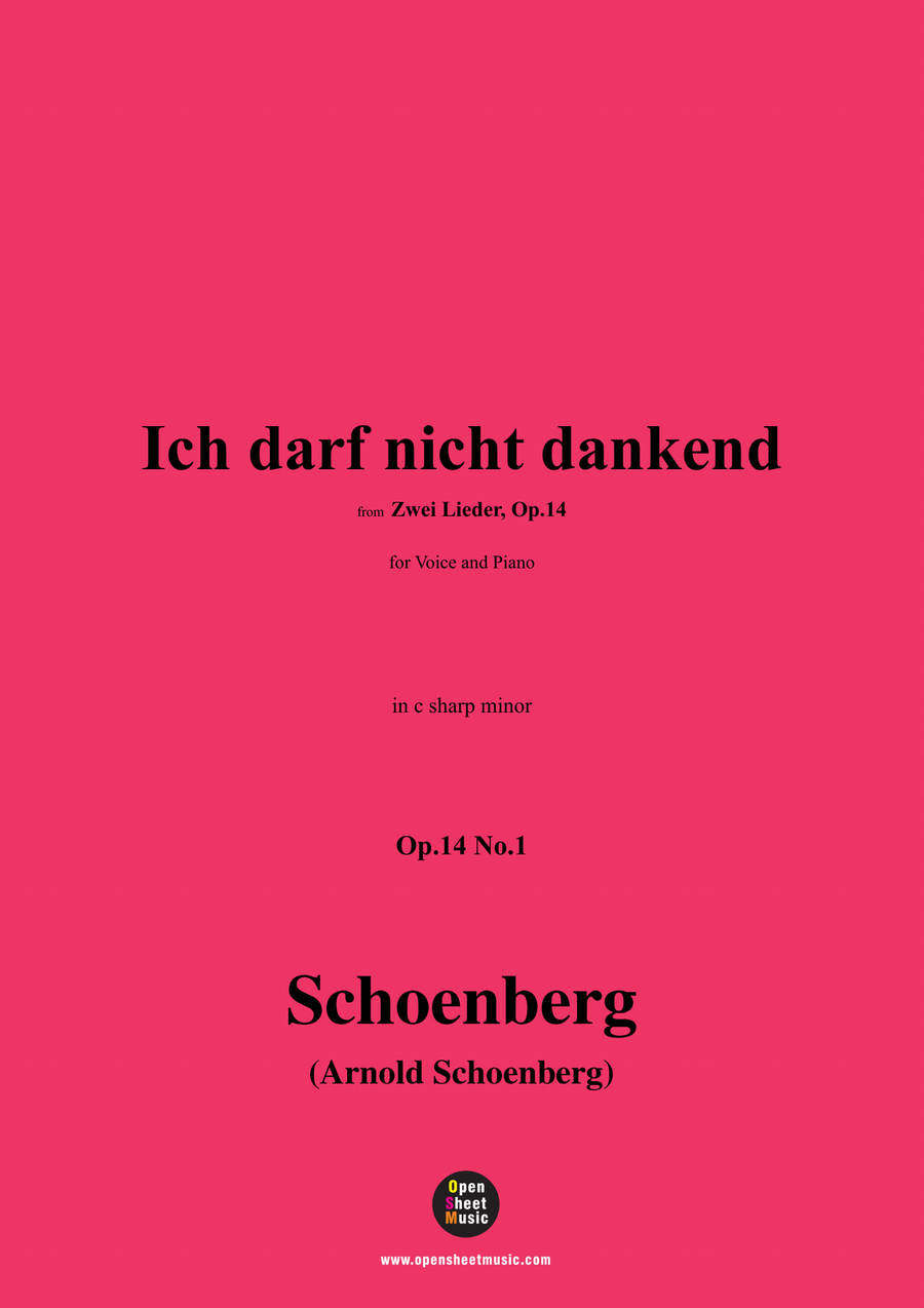 Schoenberg-Ich darf nicht dankend,in c sharp minor Piano, Vocal scores gallery preview page 1