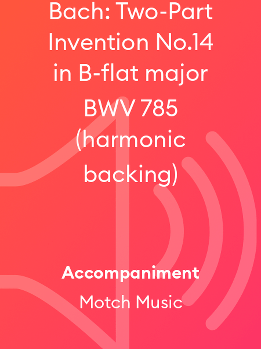 Bach: Two-Part Invention No.14 in B-flat major BWV 785 (harmonic backing) Piano and Keyboard scores gallery preview page 1