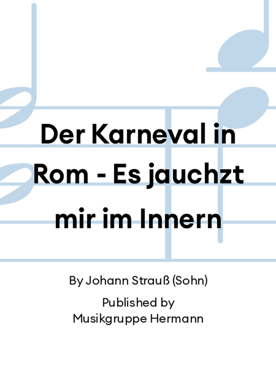 Der Karneval in Rom - Es jauchzt mir im Innern Orchestra scores gallery preview page 1