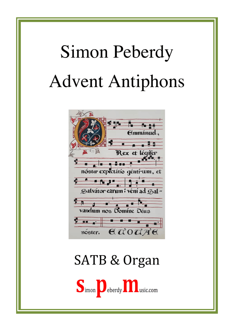 Advent Antiphons for SATB choir and organ, by Simon Peberdy 4-Part scores gallery preview page 1