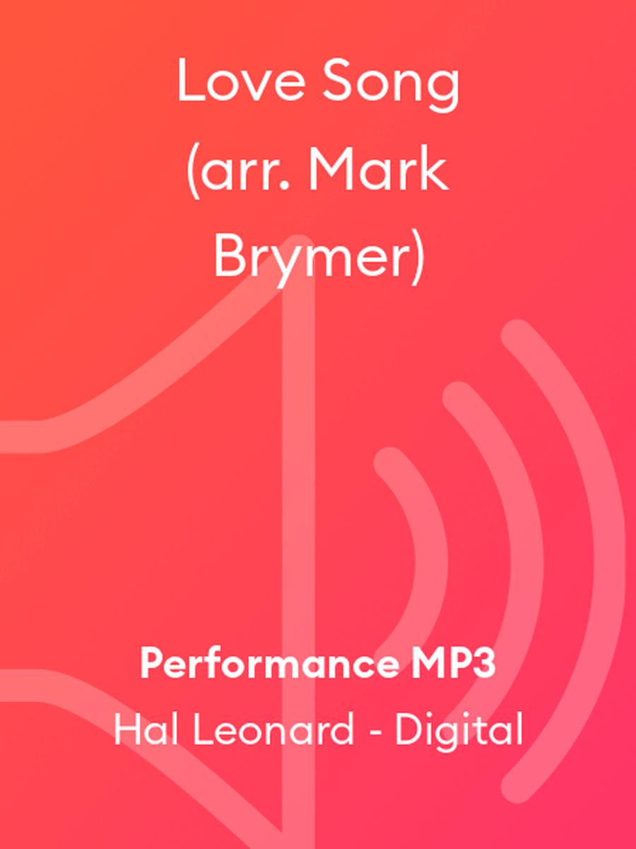Love Song (arr. Mark Brymer) Choir scores gallery preview page 1
